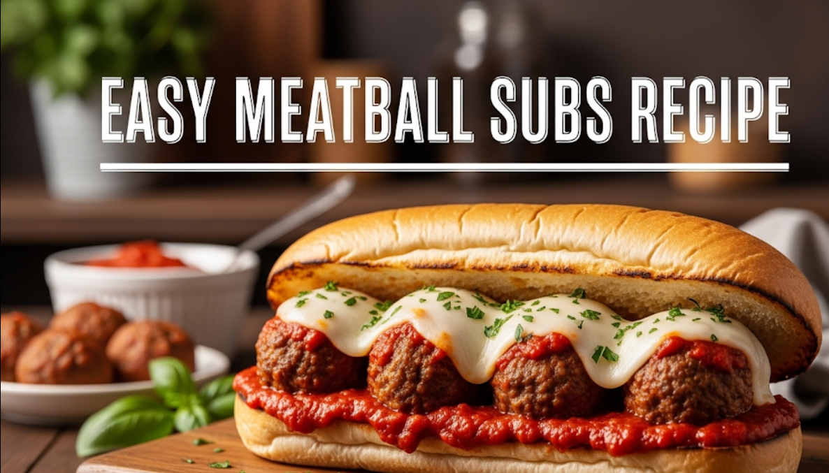 Easy Meatball Subs Recipe